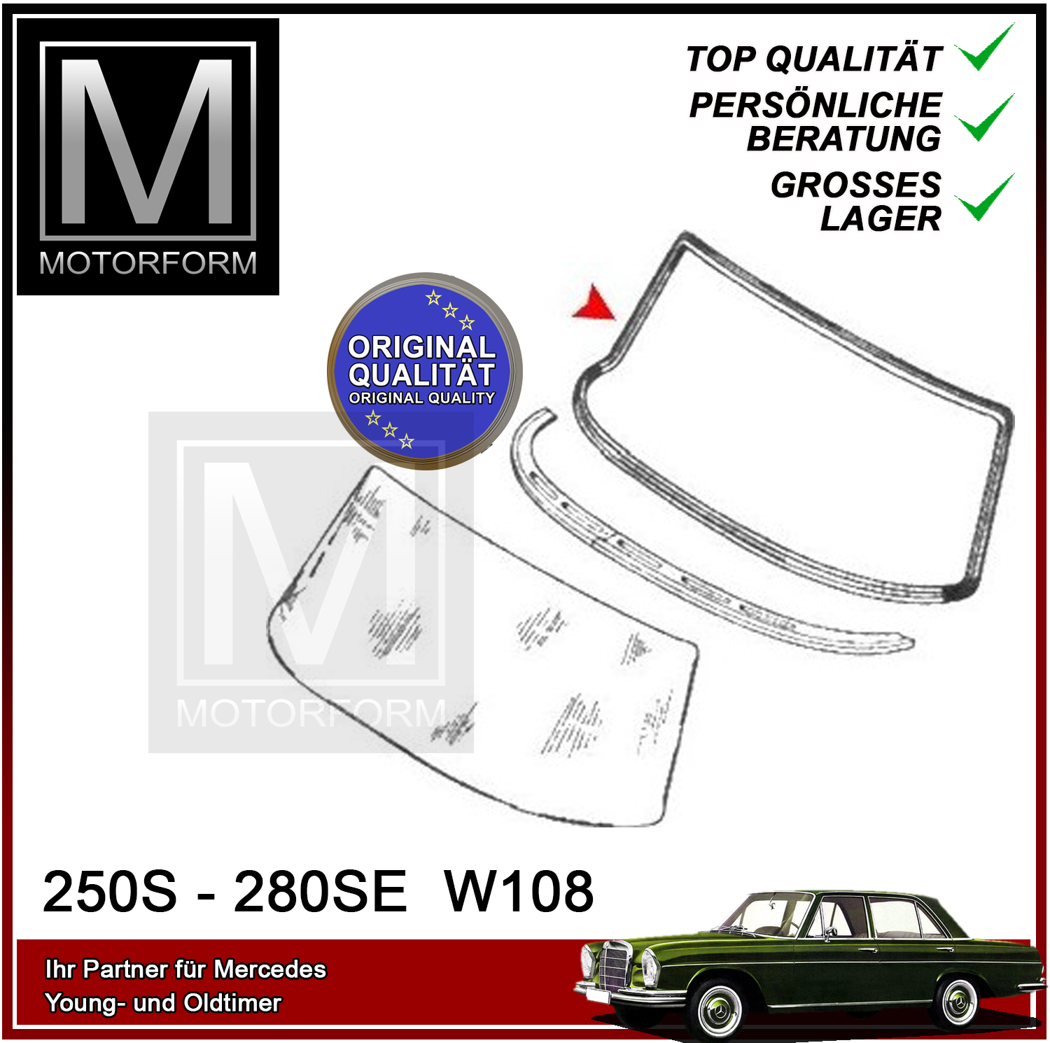 Mercedes SE / SEL W108 W109 Dichtung für die Windschutzscheibe